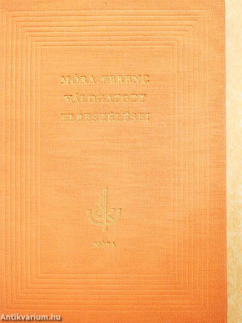 Móra Ferenc válogatott elbeszélései