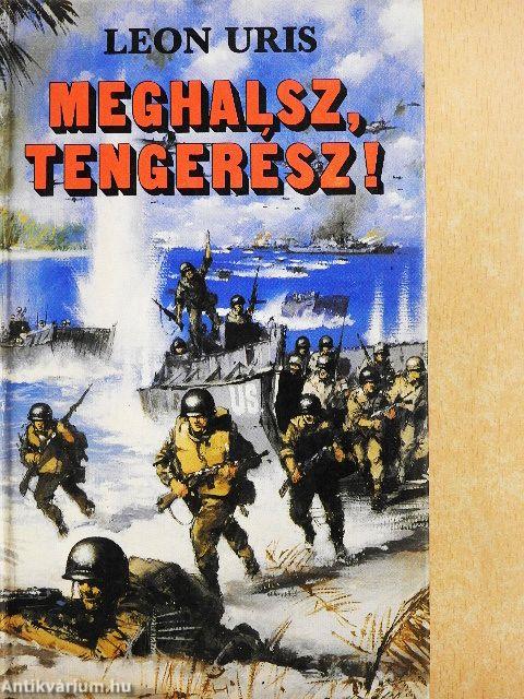 Meghalsz, tengerész!