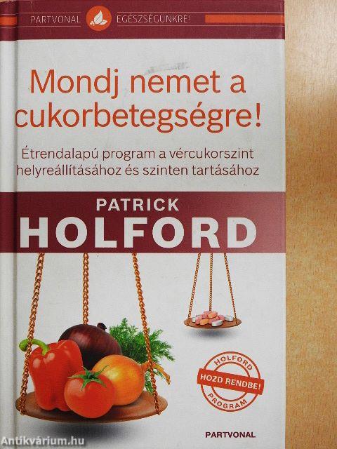 Mondj nemet a cukorbetegségre!