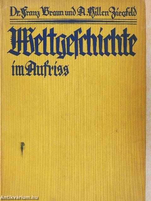 Weltgeschichte im Aufriss (gótbetűs)
