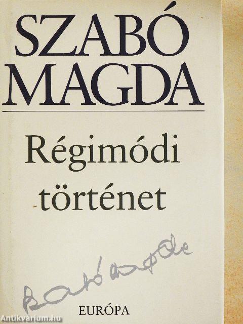 Régimódi történet