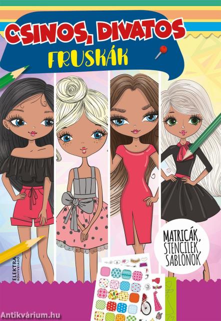 Csinos,divatos fruskák