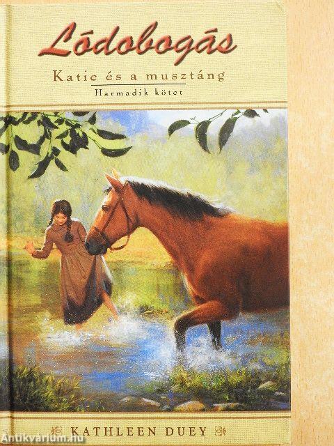 Katie és a musztáng 3.