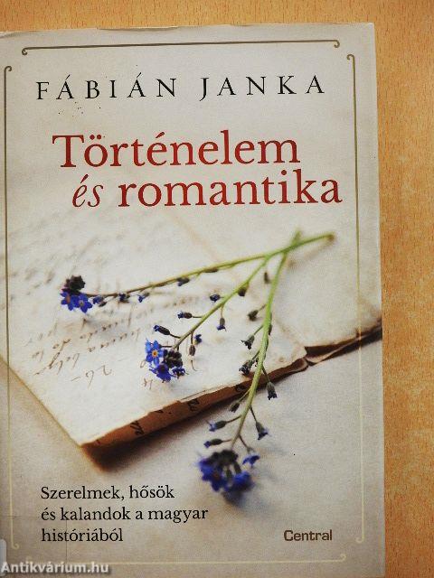 Történelem és romantika