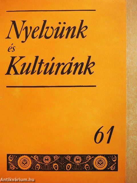 Nyelvünk és Kultúránk 61.