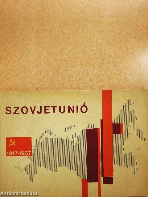 Szovjetunió 1917-1967