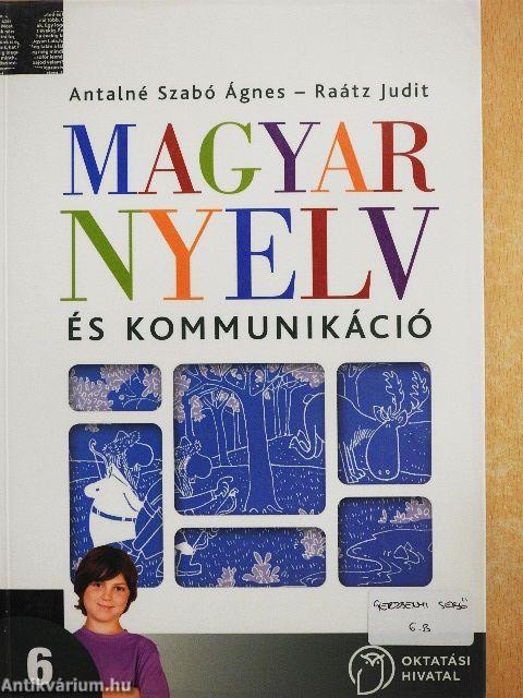 Magyar nyelv és kommunikáció 6.