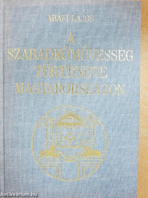 A szabadkőművesség története Magyarországon