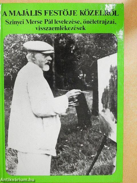 A majális festője közelről