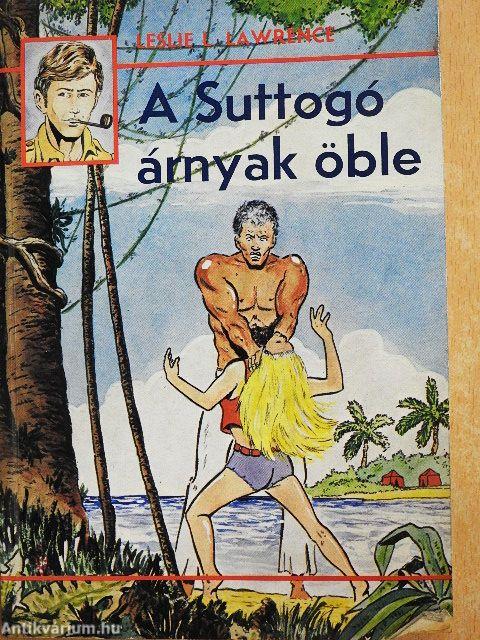 A Suttogó árnyak öble