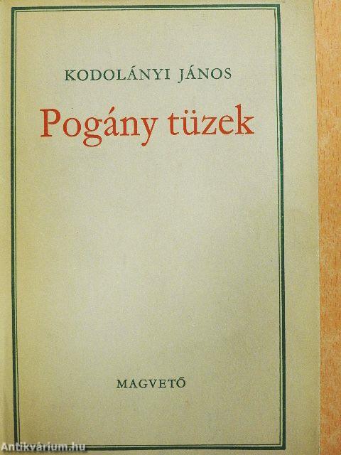 Pogány tüzek I-II.