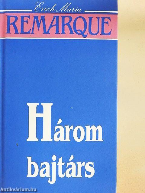 Három bajtárs