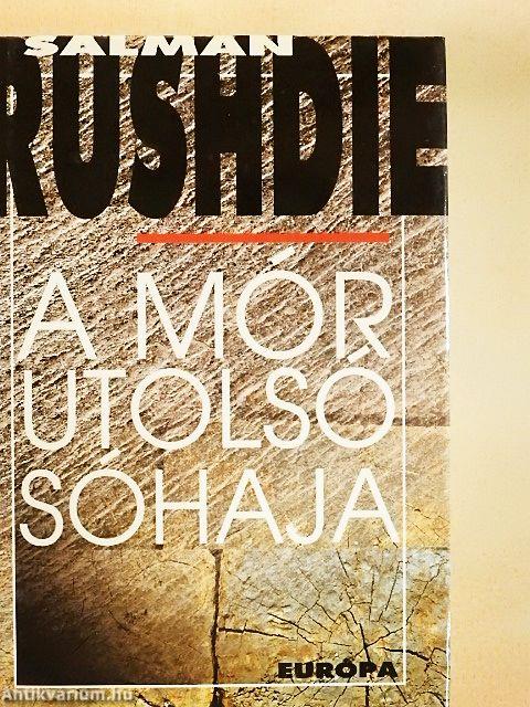 A mór utolsó sóhaja