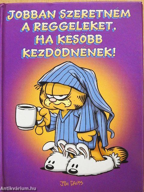 Jobban szeretném a reggeleket, ha később kezdődnének!