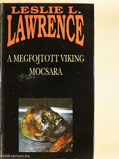A megfojtott viking mocsara