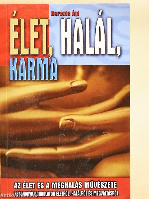 Élet, halál, karma