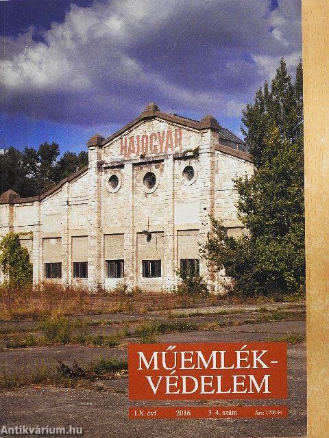 Műemlékvédelem 2016/3-4.