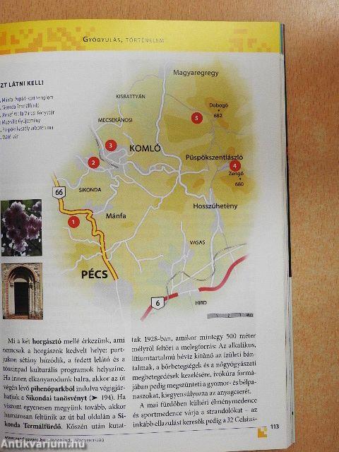 Pécs - Utazások Baranyában