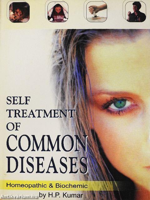 Self treatment of common diseases