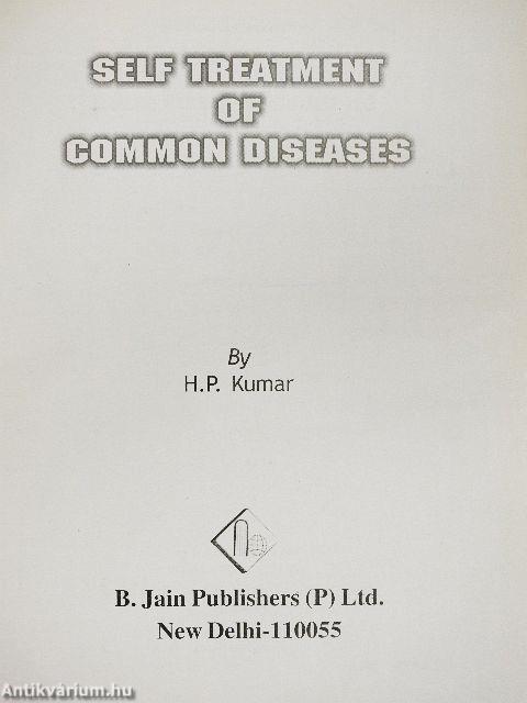 Self treatment of common diseases