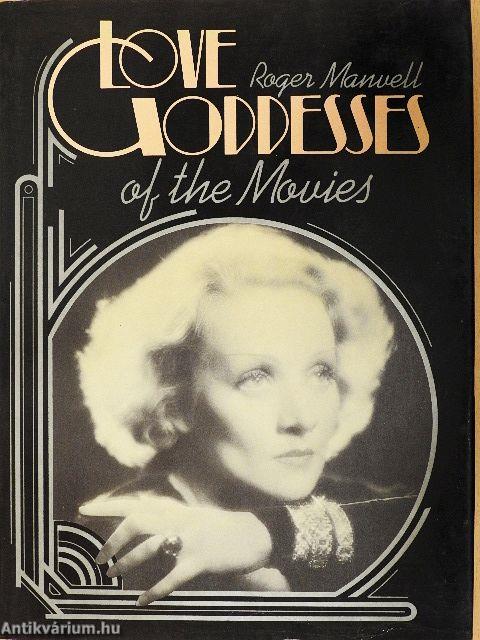 Love Goddesses of the Movies