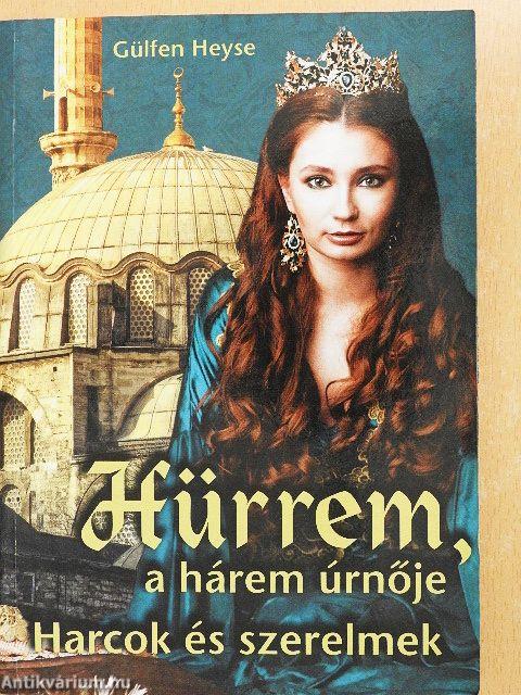 Hürrem, a hárem úrnője
