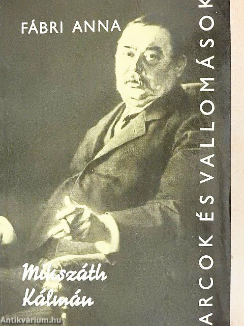 Mikszáth Kálmán alkotásai és vallomásai tükrében