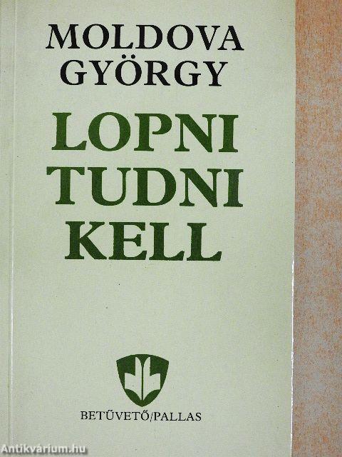 Lopni tudni kell
