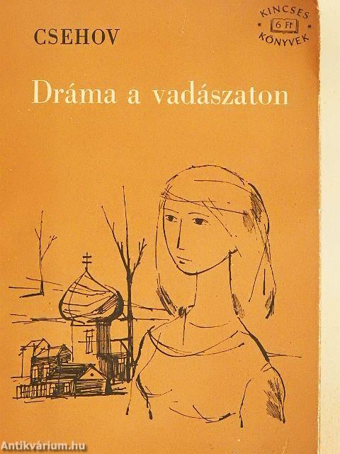 Dráma a vadászaton