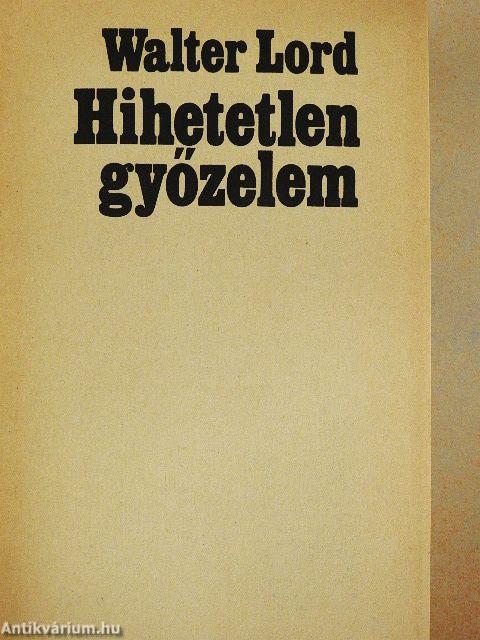 Hihetetlen győzelem