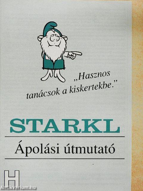 Starkl ápolási útmutató