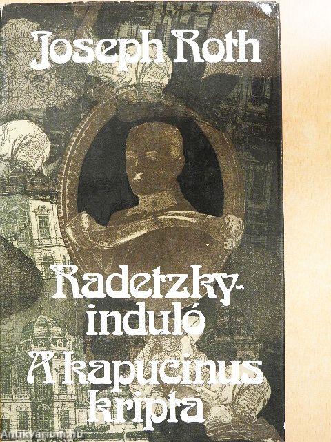 Radetzky-induló/A kapucinus kripta