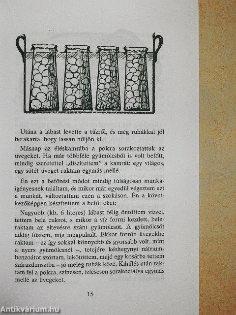 Befőzés cukor nélkül?