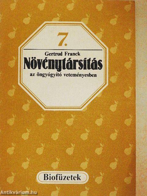 Növénytársítás az öngyógyító veteményesben