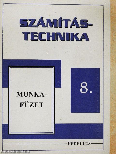 Számítástechnika munkafüzet 8.