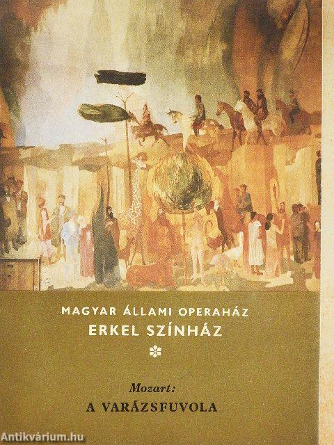 Mozart: A varázsfuvola