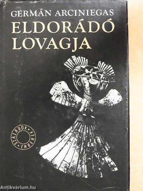 Eldorádó lovagja