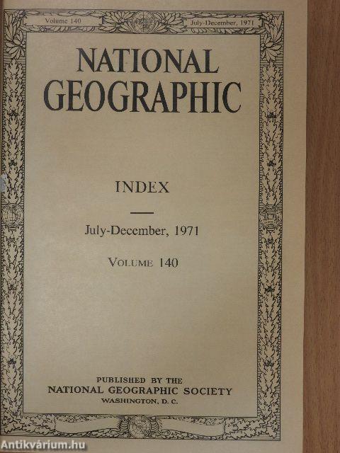 National Geographic January-December 1971. I-II.