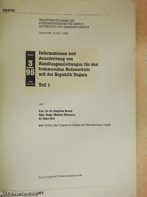 Informationen und Ausarbeitung von Handlungsanleitungen für den kommunalen Bodenschutz mit der Republik Ungarn 1-2.