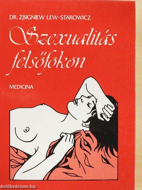 Szexualitás felsőfokon