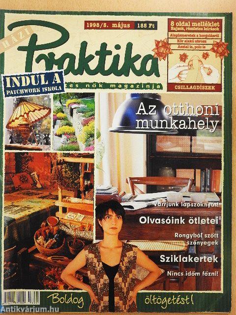 Házi Praktika 1998. május