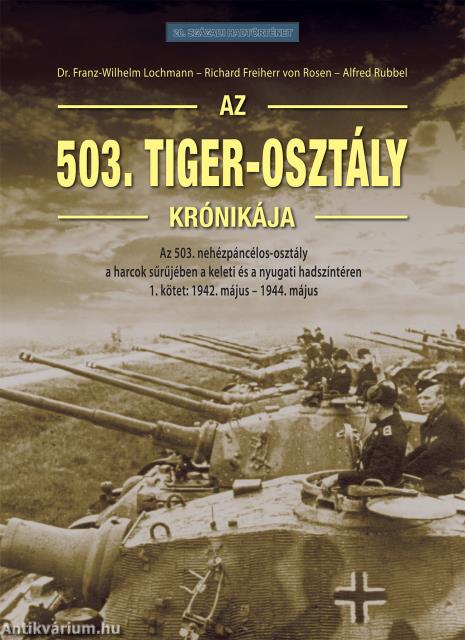 Az 503. Tiger-osztály krónikája 1. kötet