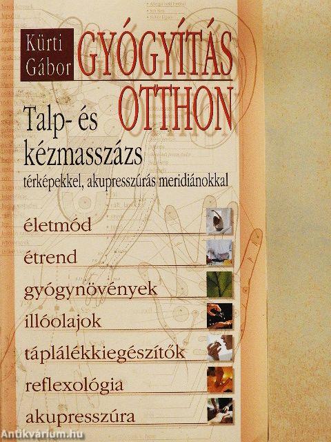 Gyógyítás otthon