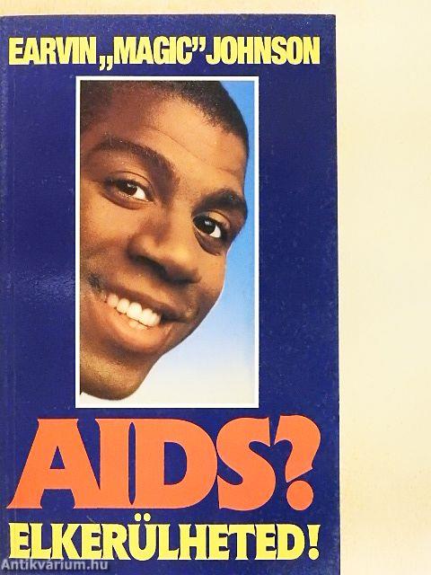 AIDS? Elkerülheted!