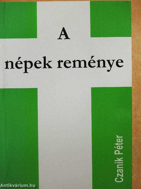 A népek reménye