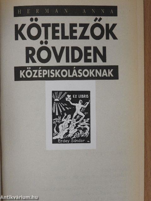 Kötelezők röviden középiskolásoknak 4.