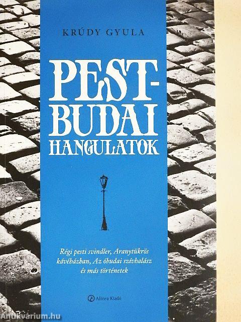 Pest-budai hangulatok