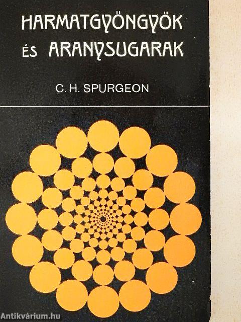 Harmatgyöngyök és aranysugarak