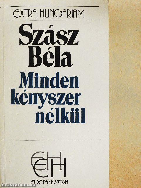 Minden kényszer nélkül