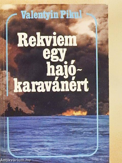 Rekviem egy hajókaravánért